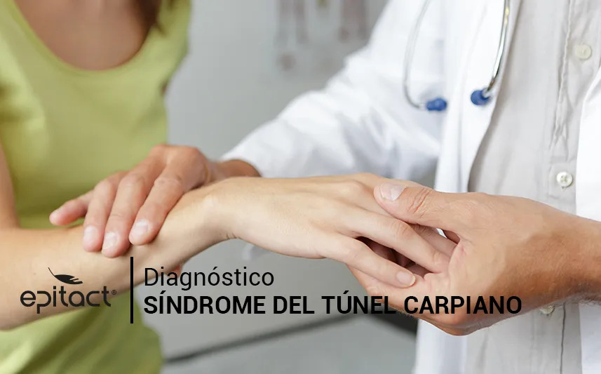 Diagnosticar el síndrome del túnel carpiano - Epitact